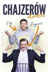 Chajzerów dwóch Książka od Chajzerów - sprawdź na TaniaKsiazka.pl