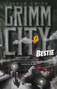 Grimm City. Bestie - sprawdź na TaniaKsiazka.pl