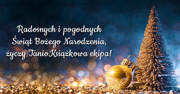 Wesołych Świąt życzy TanioKsiążkowa ekipa!
