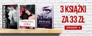 Wielka promocja – kup 3 książki za 33 zł! Sprawdź na www.taniaksiazka.pl