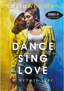 Drugi tom serii Dance, sing, love W rytmie serc - kup na TaniaKsiazka.pl