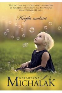 Bestsellery czerwca 2018 w TaniaKsiażka.pl. Kropla nadziei