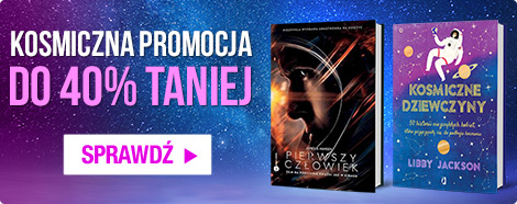 Promocja na książki o kosmosie w TaniaKsiazka.pl >>
