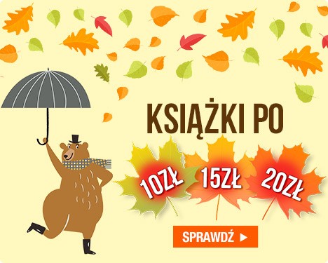 Jesienna wyprzedaż. Książki za 10, 15 i 20 zł w TaniaKsiazka.pl