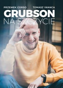 Biografia Grubsona: GrubSon. Na szczycie - kup na TaniaKsiazka.pl