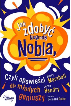 Jak zdobyć Nagrodę Nobla - sprawdź w TaniaKsiazka.pl >>