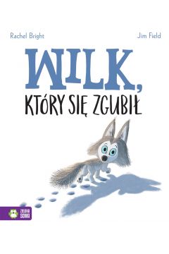Wilk, który się zgubił - sprawdź w TaniaKsiazka.pl >>