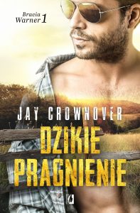 Nowa seria od Jay Crownover - kup na TaniaKsiazka.pl