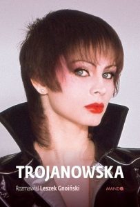 Biografia Trojanowskiej - kup na TaniaKsiazka.pl
