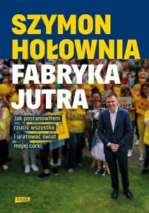 Nowość od Szymona Hołowni – kup na TaniaKsiazka.pl