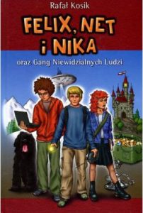 Felix, Net i Nika - zobacz na TaniaKsiazka.pl