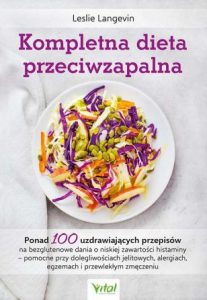 Kompletna dieta przeciwzapalna - kup na TaniaKsiazka.pl