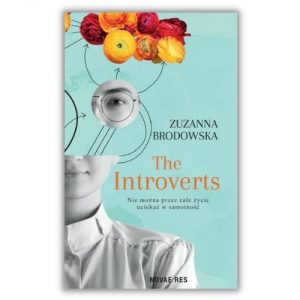 Zuzanna Brodowska The Introverts Zestawienie nowości młodzieżowych - sierpień 2021