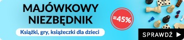 Majówkowy Niezbędnik | Szukaj na TaniaKsiazka.pl >>